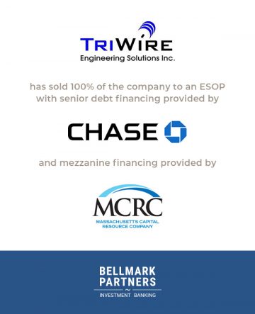 Tri Wire Engineering Solutions, Inc. Deal Announcement - Boston, MA ...
