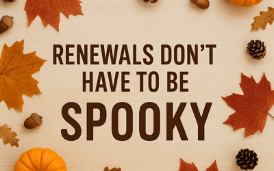Renewal Season Doesn’t Have to Be Scary: How to End the Year on Your Terms