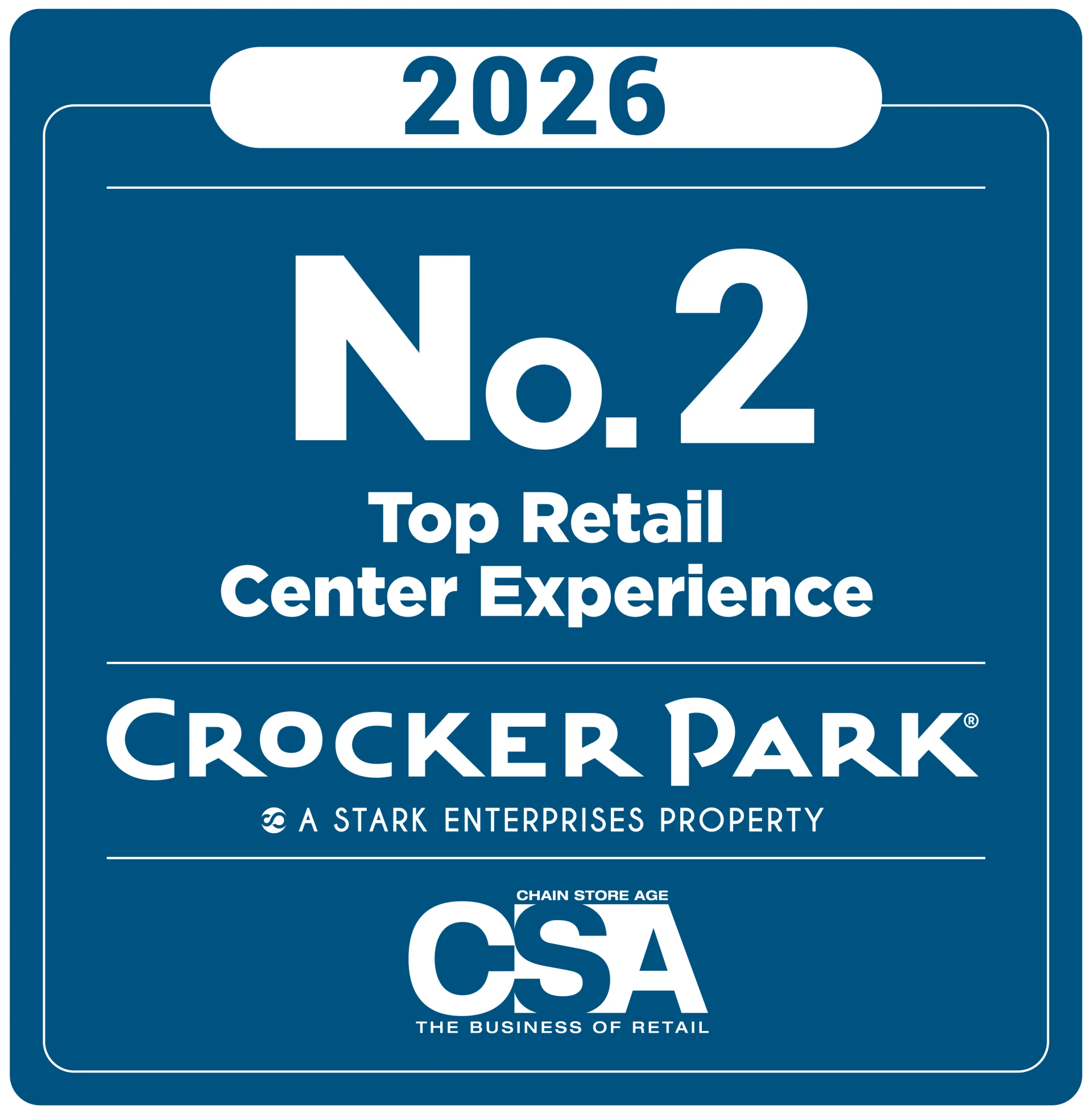 Crocker Park badge, 2026 No. 2 Top Retail Center Experience, A Stark Enterprises Company